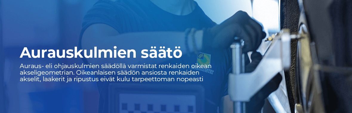 Aurauskulmien säätö ja tarkistus