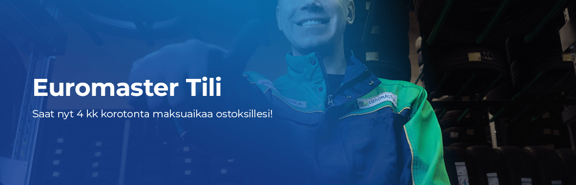 Euromaster Tili - 4 kk korotonta maksuaikaa!