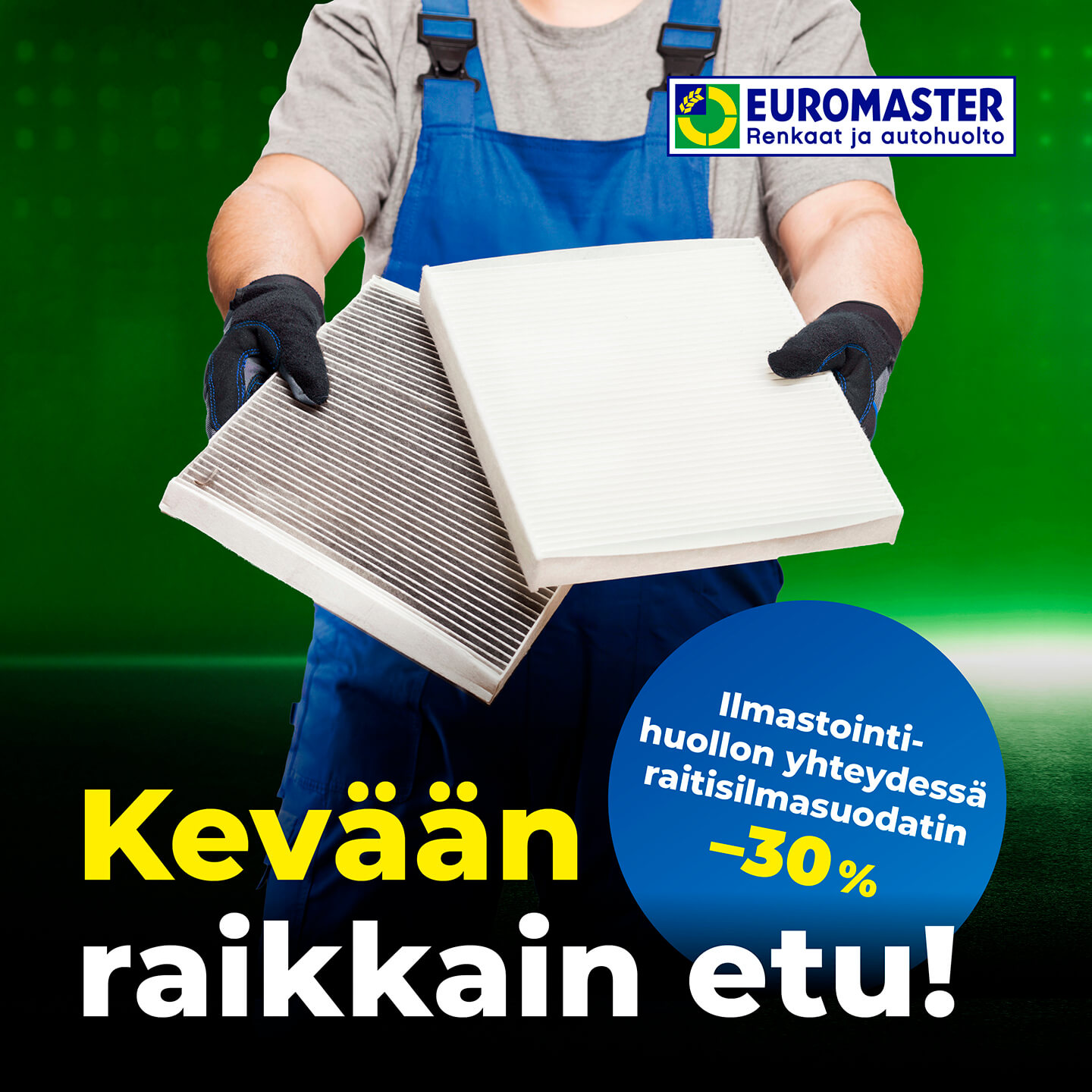 Ilmastointihuollon yhteydessä raitisilmasuodatin -30%